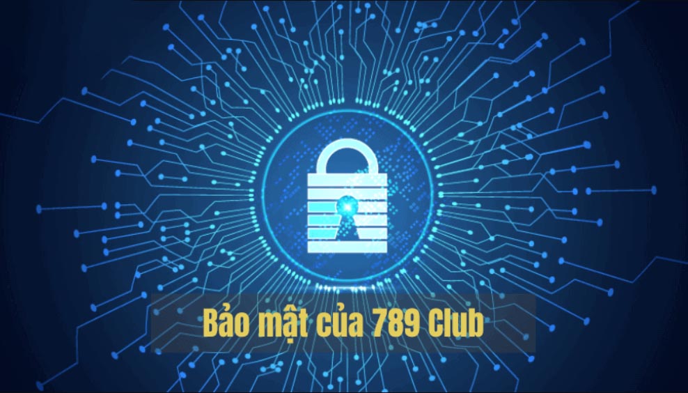 789club có hệ thống bảo mật tốt