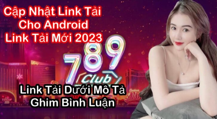 Tải game 789 CLUB Android